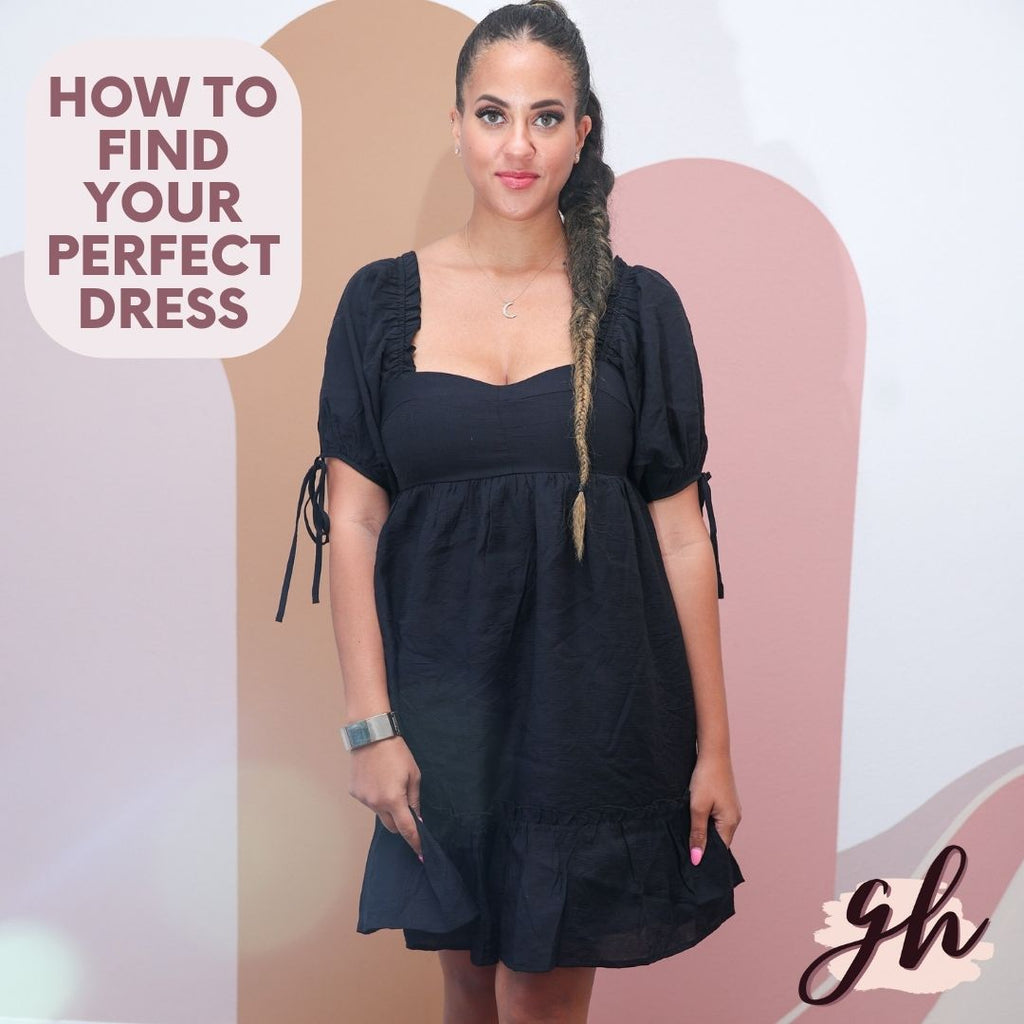 How to Find Your Perfect Dress - Girl Hi Boutique